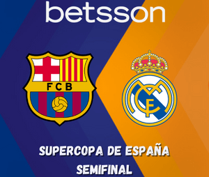 Barcelona Vs. Real Madrid (12 Ene) | Pronósticos con Betsson App para Semifinales de Supercopa de España