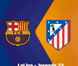 Pronósticos para Apostar en Betsson App por la LaLiga | Barcelona vs Atlético Madrid (6 Feb)