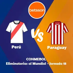 Pronósticos para Apostar en Betsson App por las Eliminatorias Conmebol | Perú vs Paraguay (29 Mar)