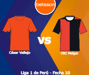 Pronósticos para Apostar en Betsson App por la Liga 1 de Perú 2022 | César Vallejo vs FBC Melgar (24 de septiembre)