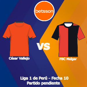 Pronósticos para Apostar en Betsson App por la Liga 1 de Perú 2022 | César Vallejo vs FBC Melgar (24 de septiembre)