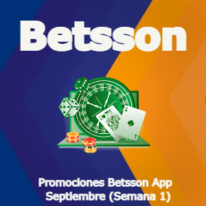 Betsson App Casino: Mejores Promociones – Semana 1 [Septiembre 2022]
