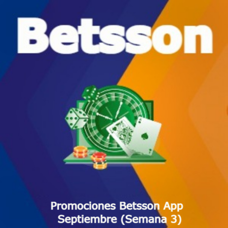 Betsson App Casino: Mejores Promociones – Semana 3 [Septiembre 2022]