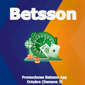 Betsson App Casino: Mejores Promociones – Semana 3 [Octubre 2022]