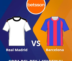 Betsson Perú: Real Madrid vs Barcelona (2 de marzo­) | Semifinal | Apuestas deportivas en la Copa del Rey